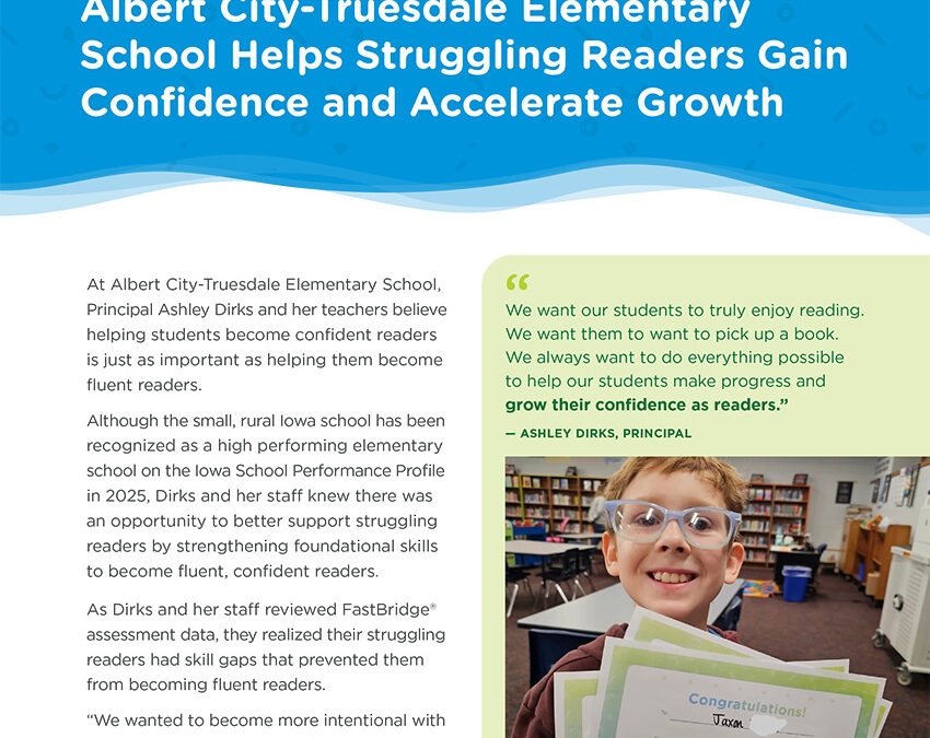 Albert City-Truesdale Elementary School Helps Struggling Readers Gain Confidence and Accelerate Growth